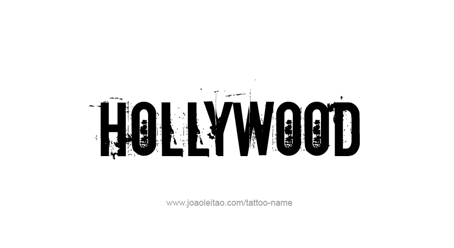 Tattoo Design City Name Hollywood
