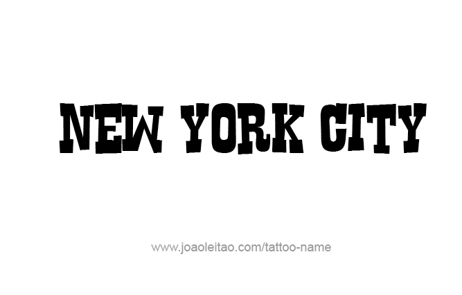 Tattoo Design City Name New York City