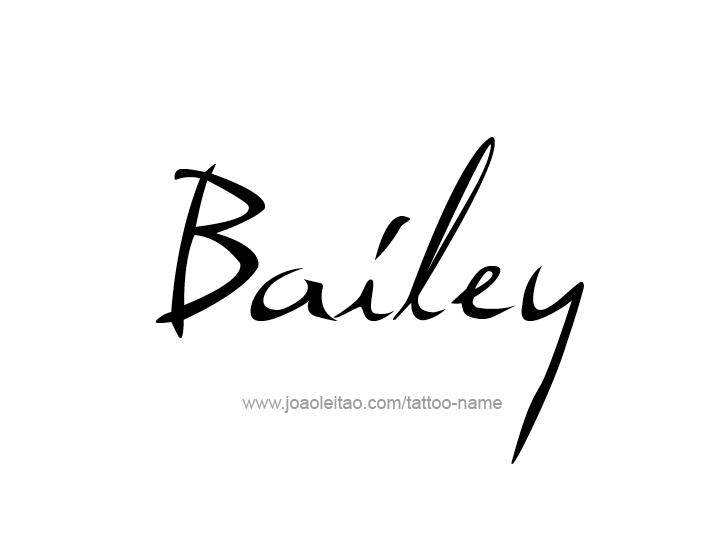 Tattoo Design Name Bailey 