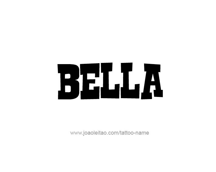 Tattoo Design Name Bella 