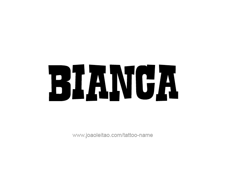 Tattoo Design Name Bianca 