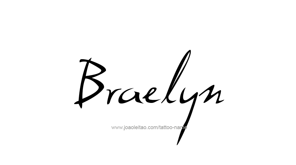 Tattoo Design Name Braelyn 
