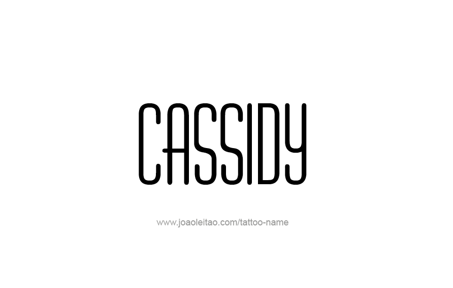 Tattoo Design Name Cassidy  