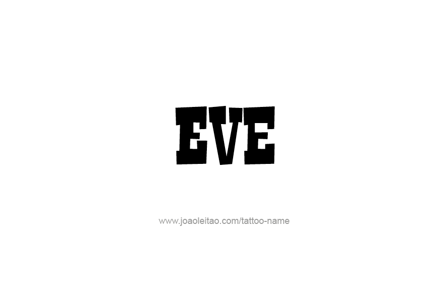 Tattoo Design Name Eve   