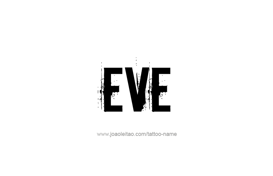 Tattoo Design Name Eve   