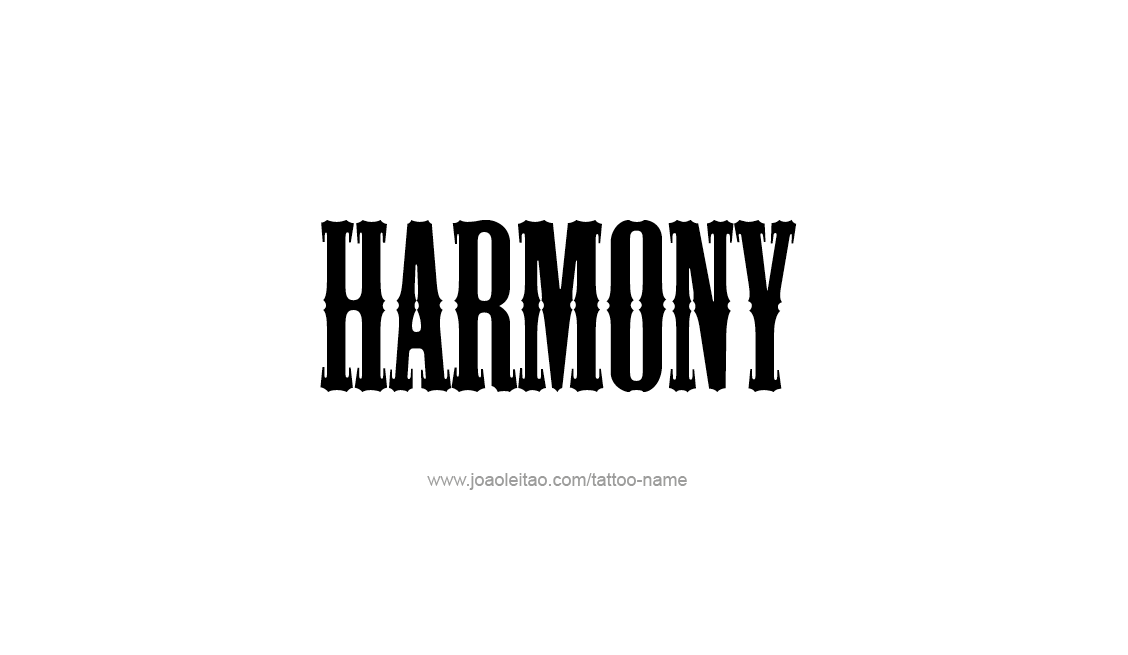 Tattoo Design Inspiration Name Harmony   