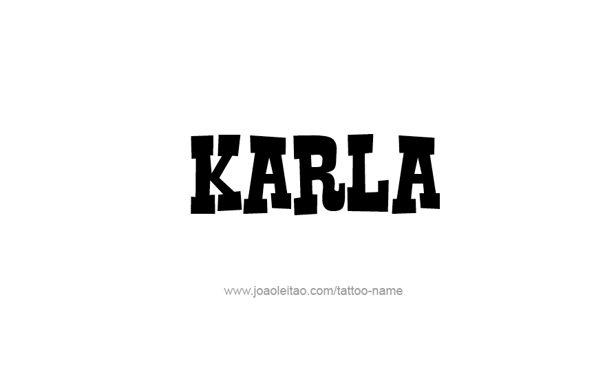 Tattoo Design Name Karla   