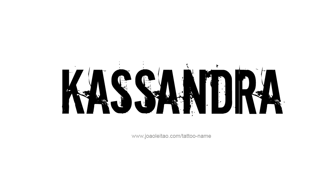Tattoo Design Name Kassandra   