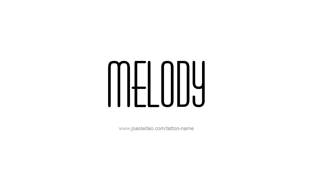 Tattoo Design Name Melody