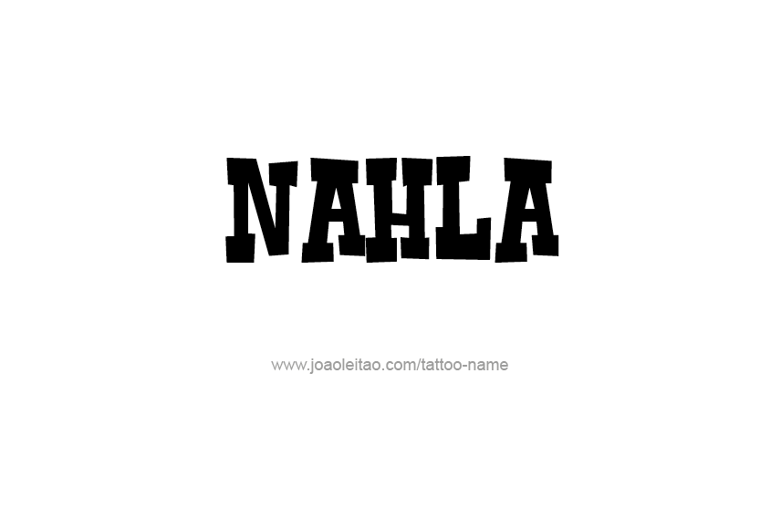 Tattoo Design Name Nahla