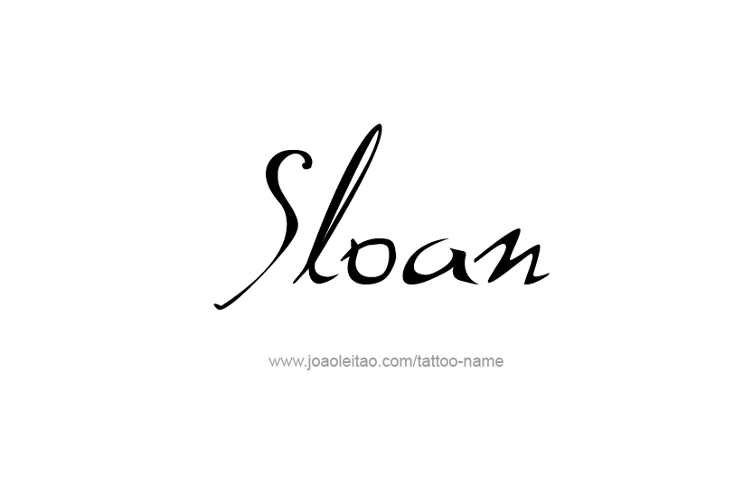 Tattoo Design Name Sloan   