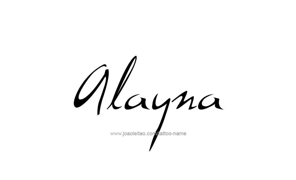 Tattoo Design  Name Alayna   
