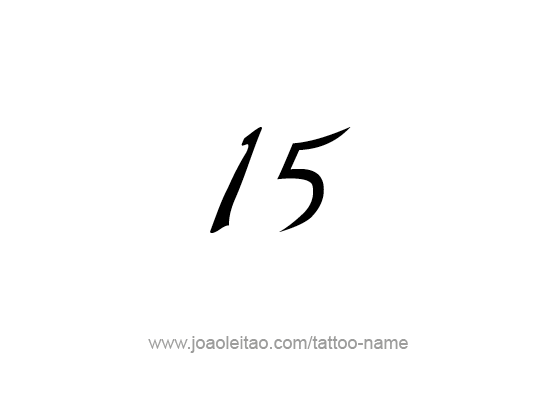 Fifteen-15 Number Tattoo Designs - Tattoos with Names