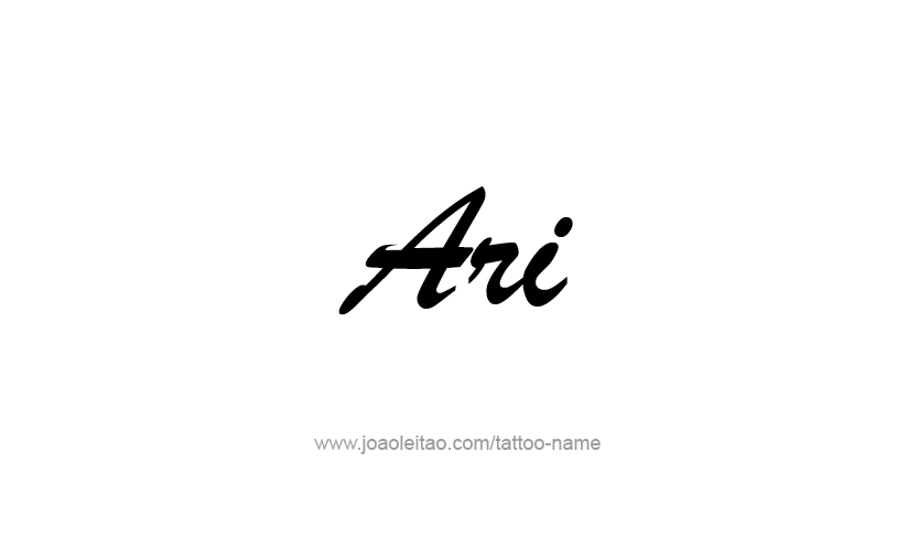 Tattoo Design  Name Ari   