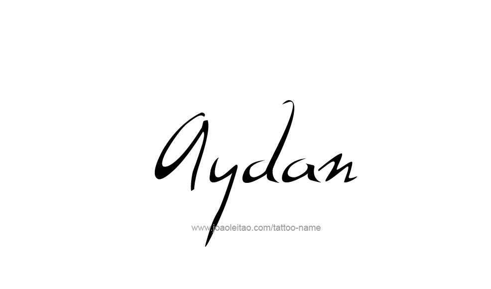 Tattoo Design  Name Aydan   