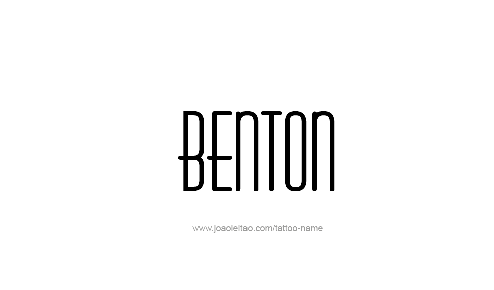 Tattoo Design  Name Benton   
