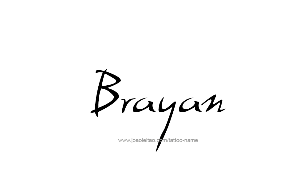 Tattoo Design  Name Brayan   