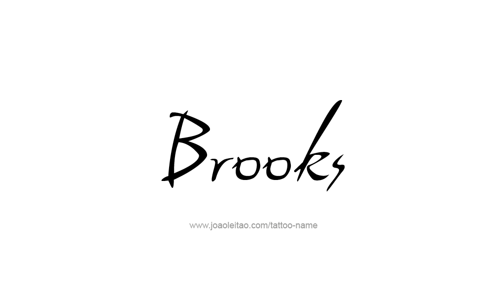 Tattoo Design  Name Brooks   