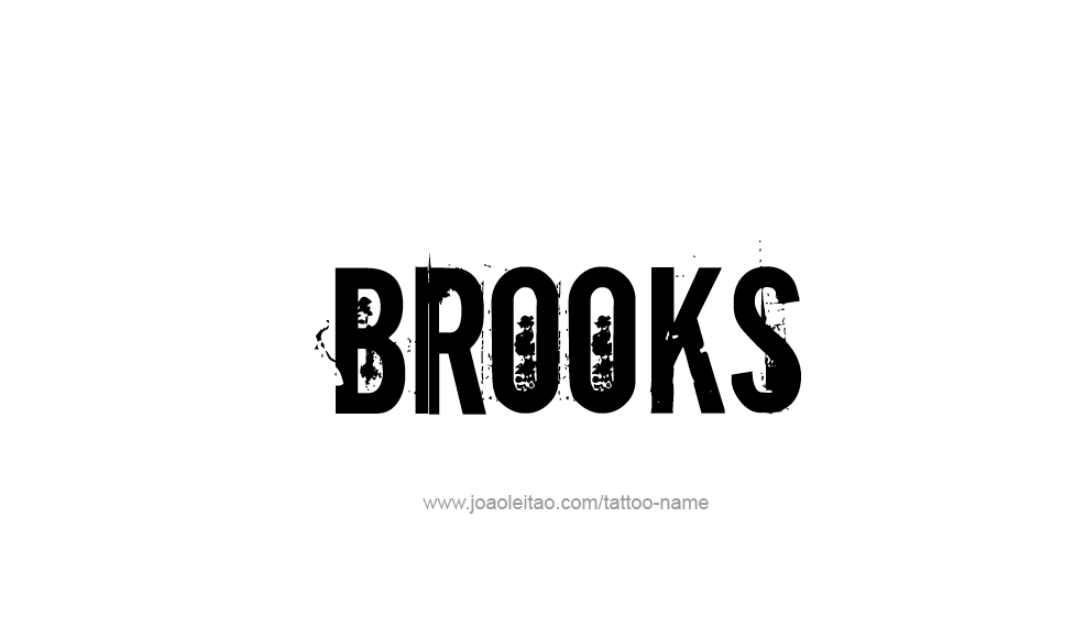 Tattoo Design  Name Brooks   