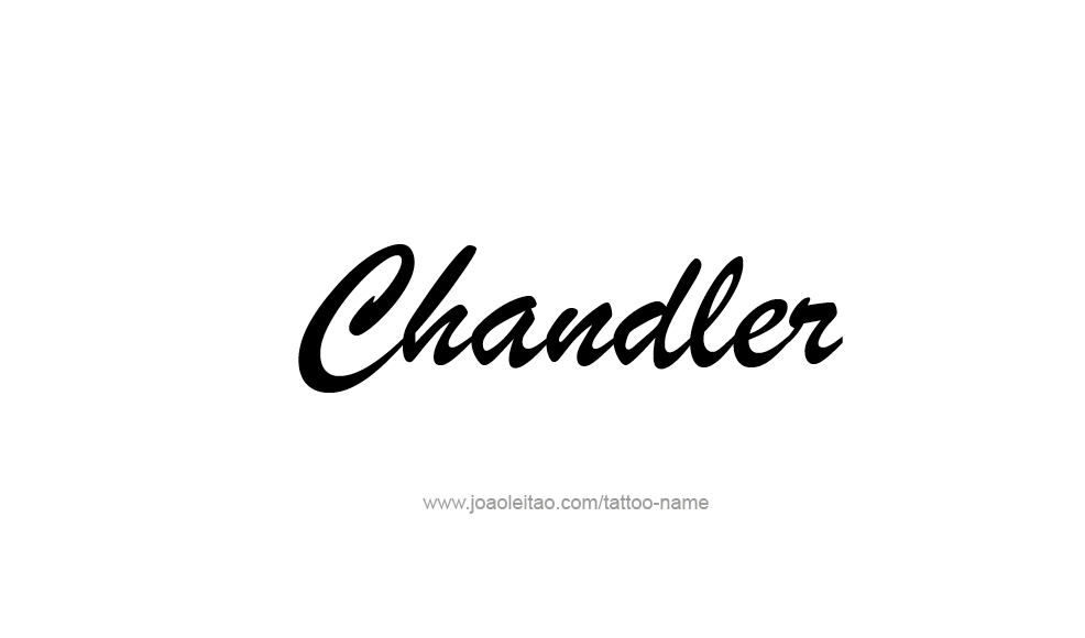 Tattoo Design  Name Chandler   