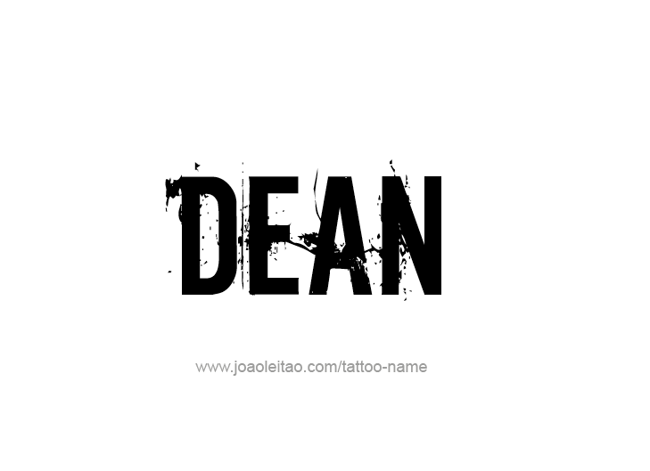 Tattoo Design  Name Dean   