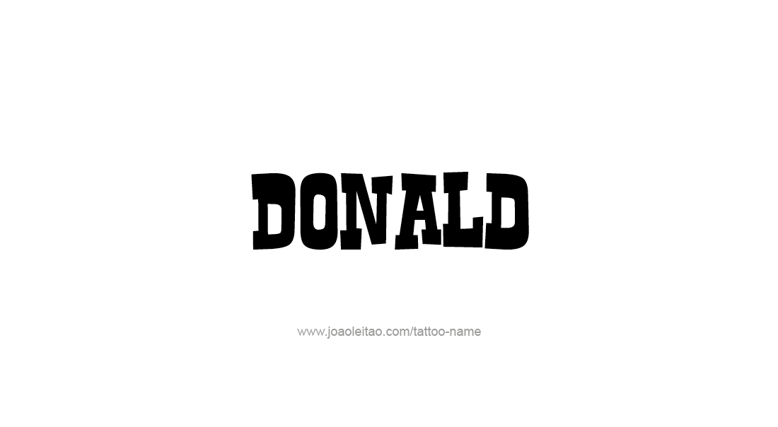 Tattoo Design  Name Donald   