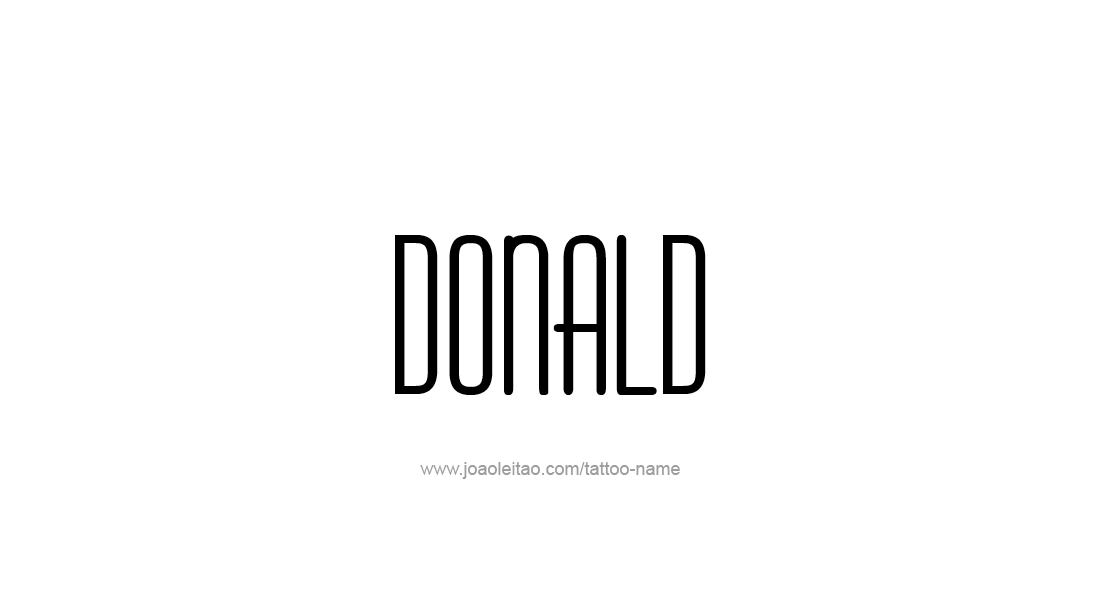 Tattoo Design  Name Donald   