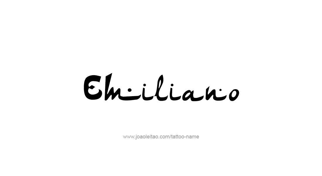 Tattoo Design  Name Emiliano   