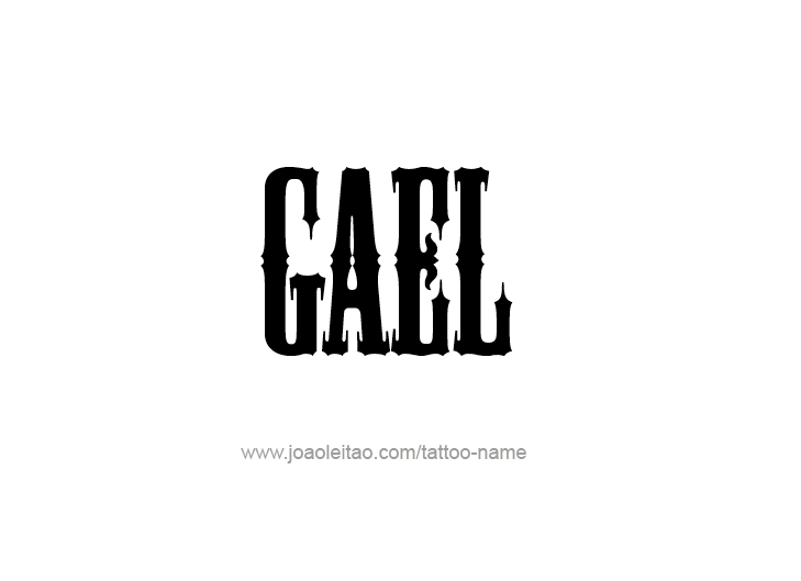 Tattoo Design  Name Gael   