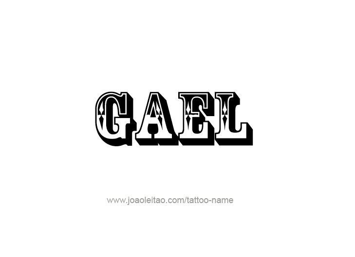 Tattoo Design  Name Gael   