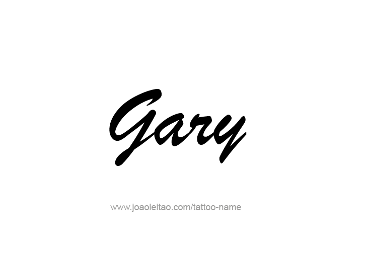 Tattoo Design  Name Gary   