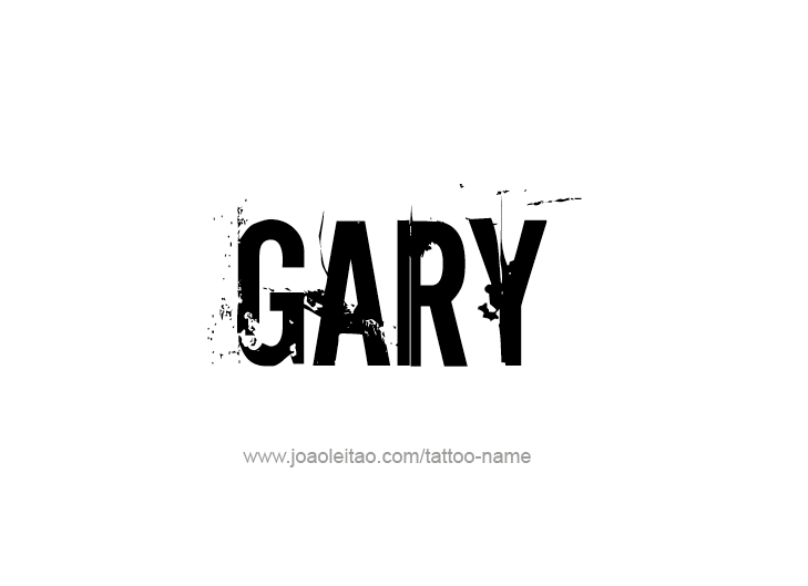 Tattoo Design  Name Gary   