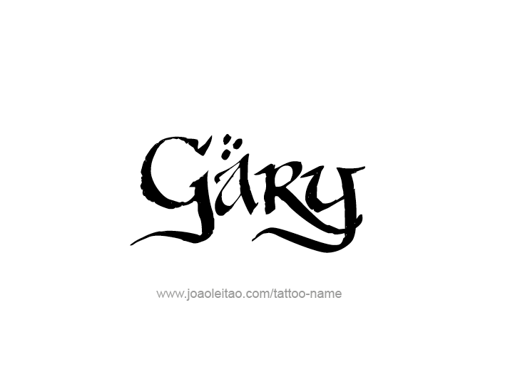 Tattoo Design  Name Gary   