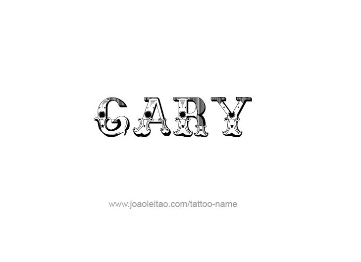 Tattoo Design  Name Gary   