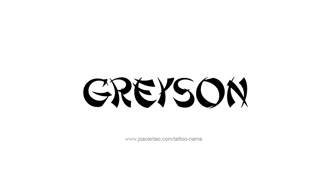 Tattoo Design  Name Greyson
