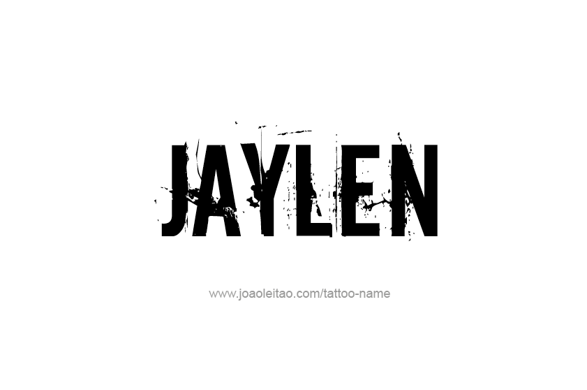 Tattoo Design  Name Jaylen   