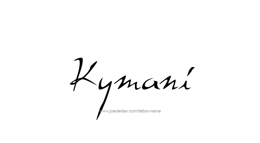 Tattoo Design  Name Kymani   