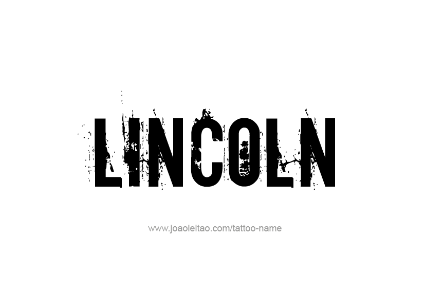 Tattoo Design  Name Lincoln   