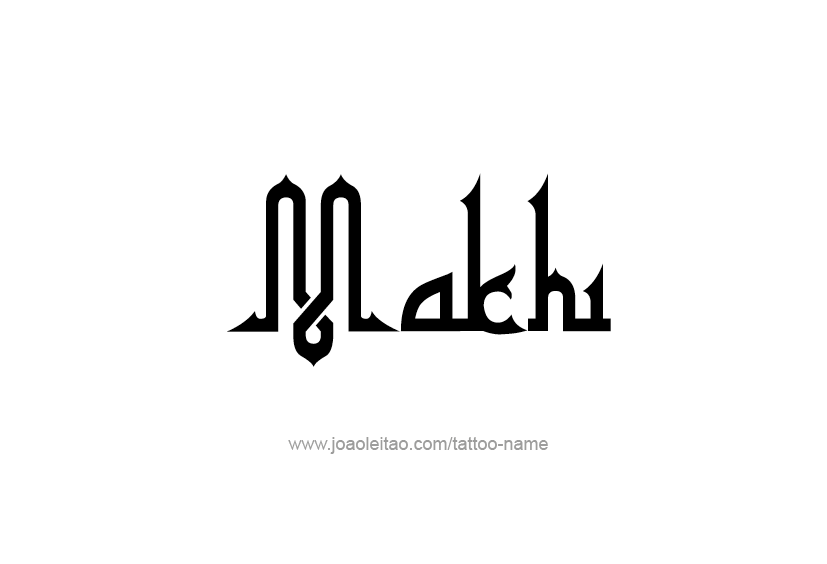 Tattoo Design  Name Makhi   