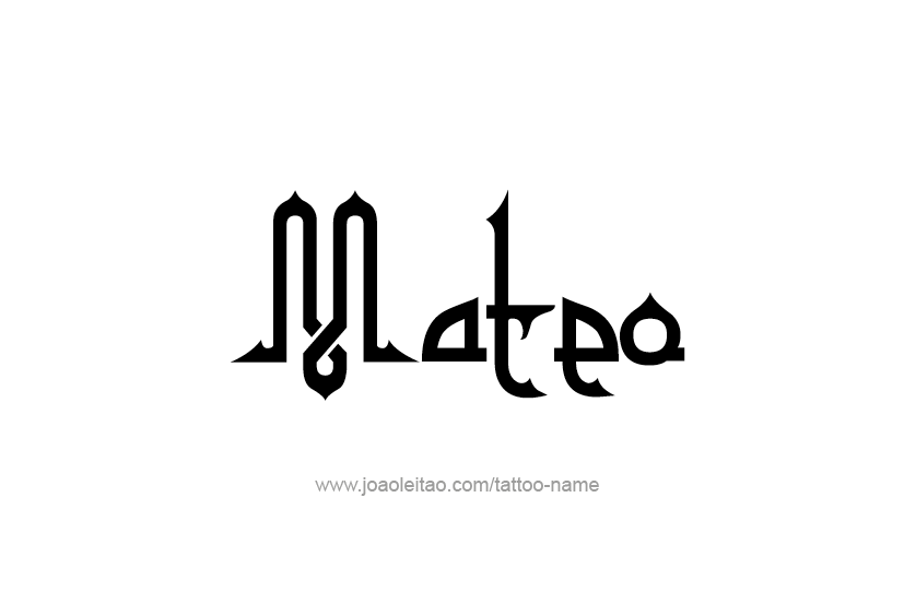 Tattoo Design  Name Mateo   