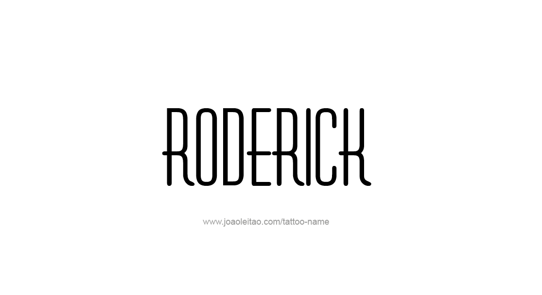 Tattoo Design  Name Roderick   