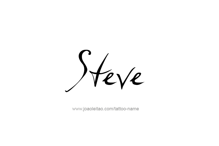 Tattoo Design  Name Steve   