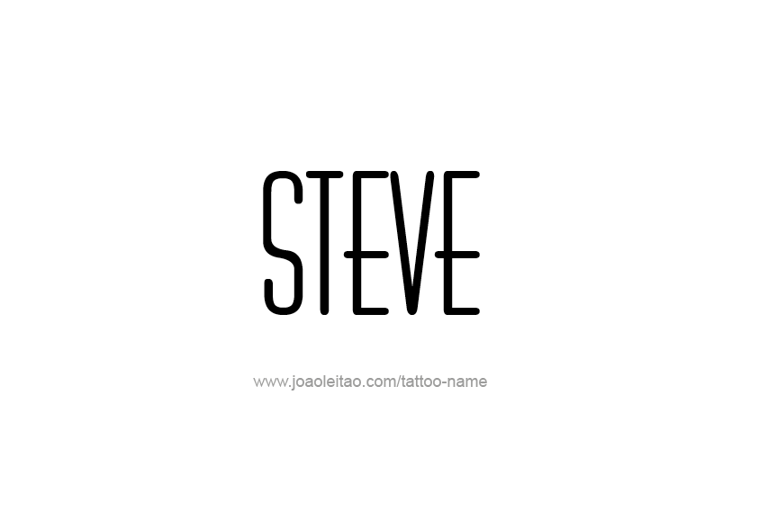 Tattoo Design  Name Steve   