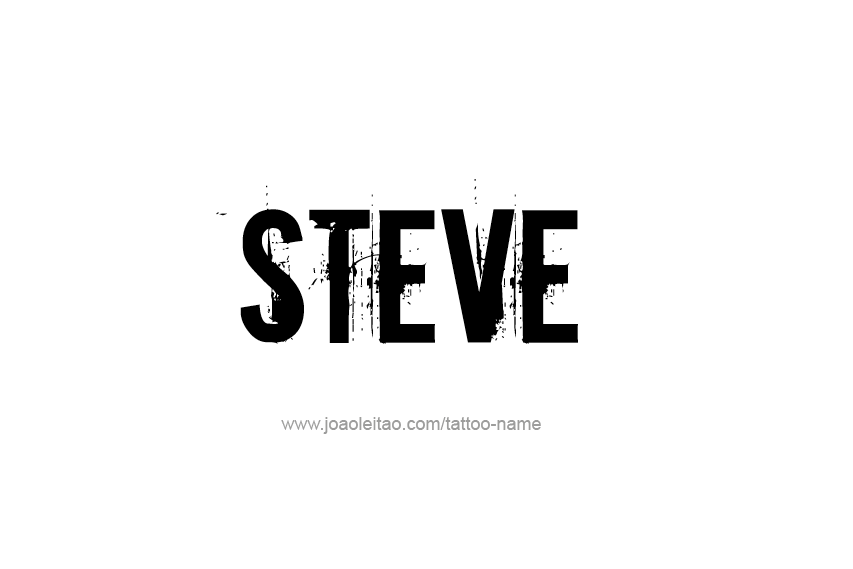 Tattoo Design  Name Steve   