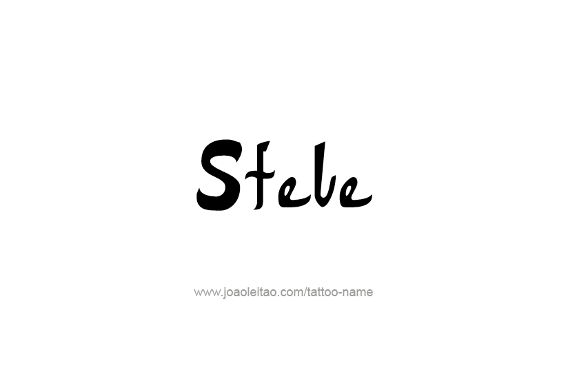 Tattoo Design  Name Steve   