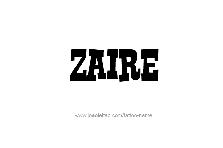 Tattoo Design  Name Zaire   