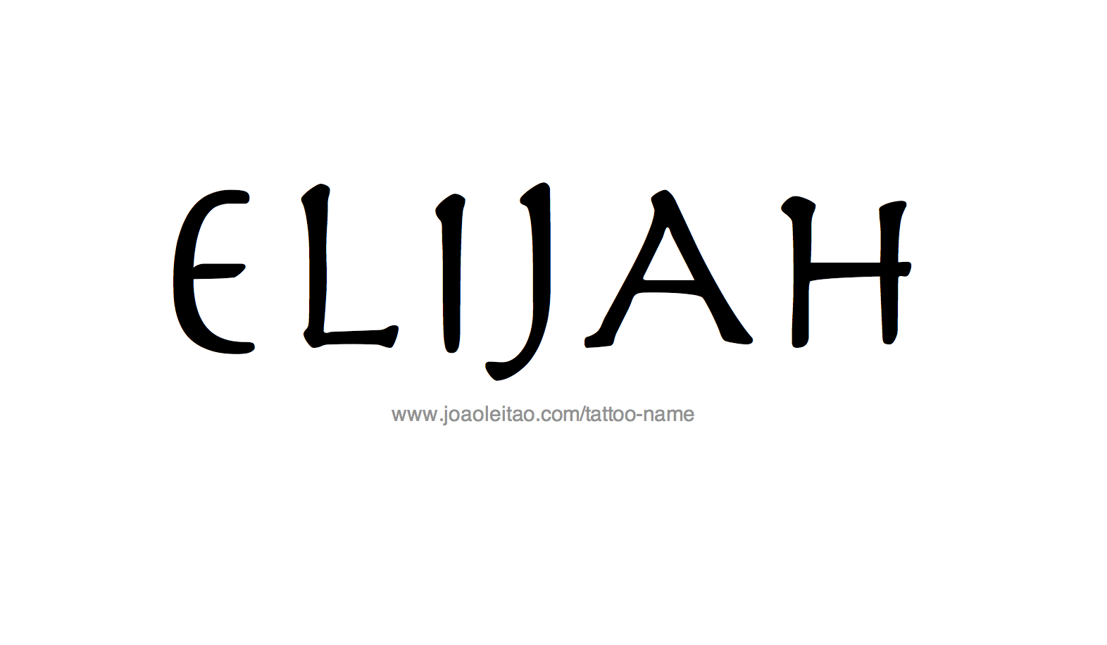 Tattoo Design Name Elijah