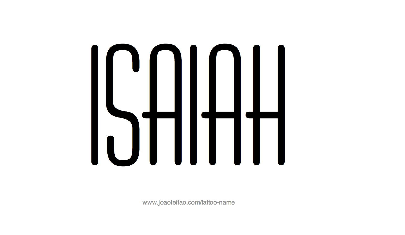 Tattoo Design Name Isaiah