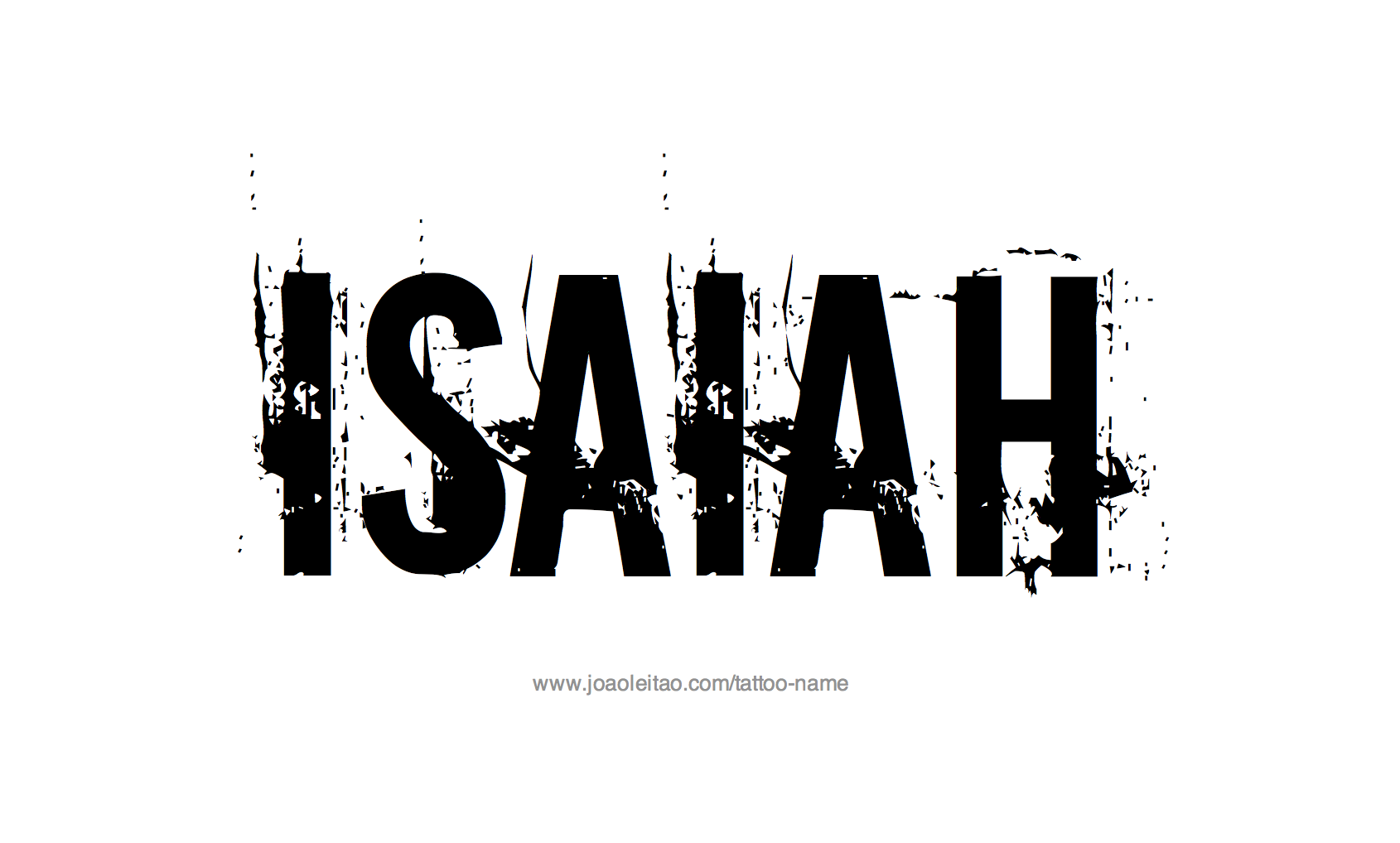 Tattoo Design Name Isaiah