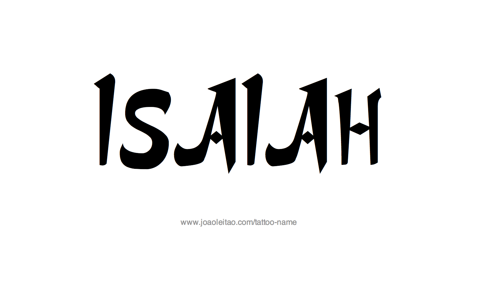 Tattoo Design Name Isaiah